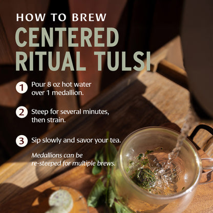 Centered Ritual Tulsi How to Brew