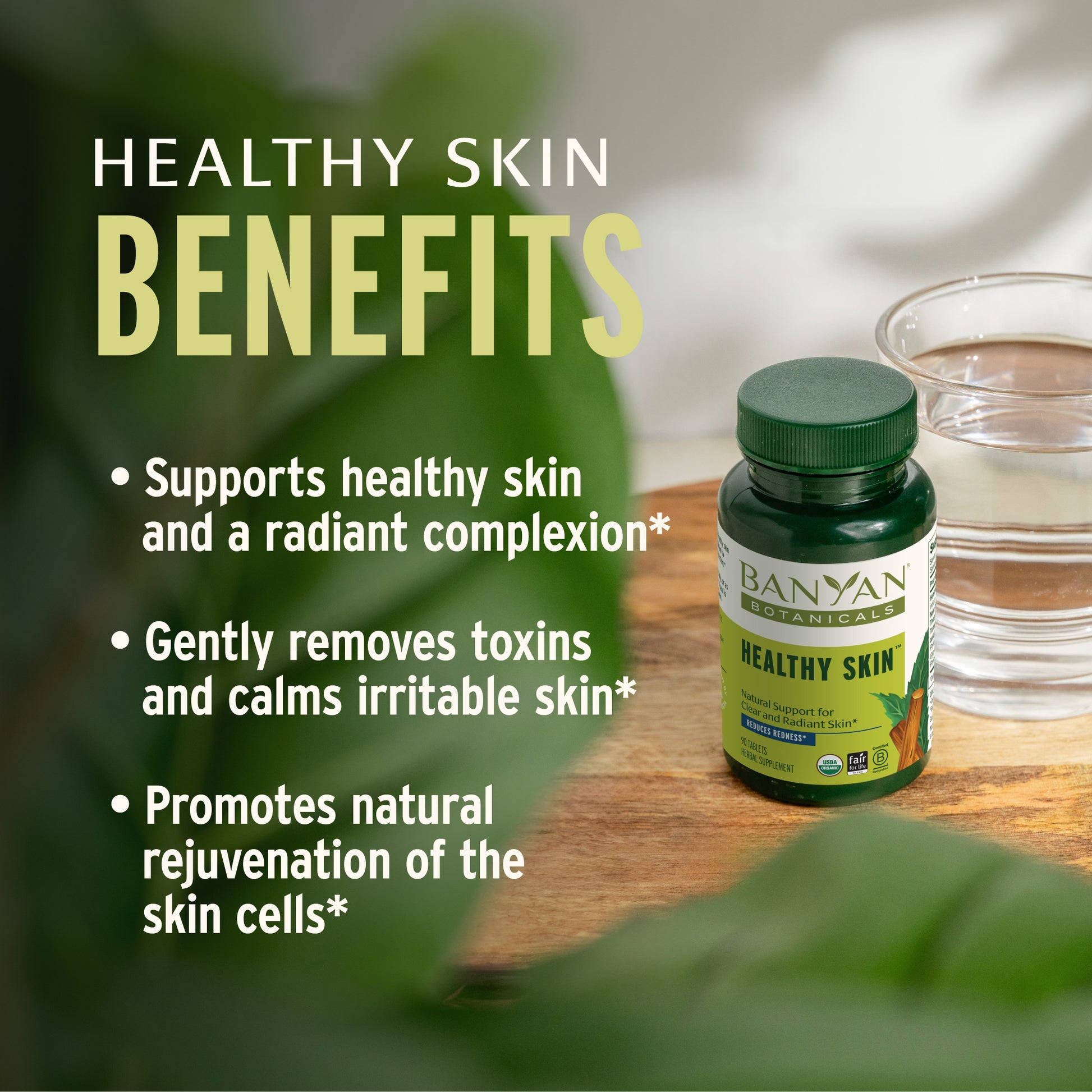 Healthy Skin Benefits